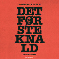 Det første knald - Thomas Falkenberg