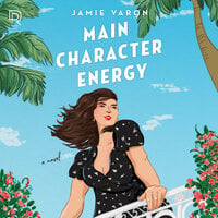 Main Character Energy - Jamie Varon