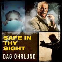 Safe in thy Sight - Dag Öhrlund