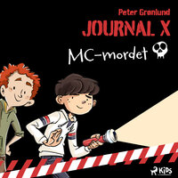 Journal X – MC-mordet - Peter Grønlund