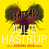 Draksådd - Julie Hastrup