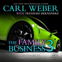 The Family Business 3 - Carl Weber, Treasure Hernandez