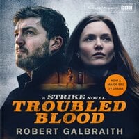 Troubled Blood: Winner of the Crime and Thriller British Book of the Year Award 2021 - Robert Galbraith