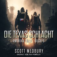 Die Texas Schlacht - Scott Medbury