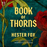 The Book of Thorns - Hester Fox