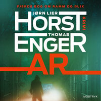 Ar - Jørn Lier Horst, Thomas Enger