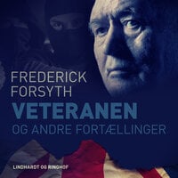 Veteranen og andre fortællinger - Frederick Forsyth