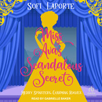 Miss Ava's Scandalous Secret - Sofi Laporte