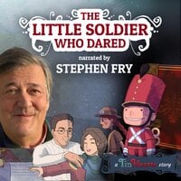 The Little Soldier Who Dared: A Tin Hearts Story - Kostas Zarifis, Mike Faraday