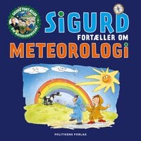 Sigurd fortæller om meteorologi - Sigurd Barrett