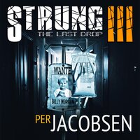 Strung III: The Last Drop - Per Jacobsen