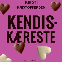Kendiskæreste - Kirsti Kristoffersen