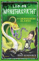 Leo og monsterkortet 4: Den skrigende slange - Kris Humphrey