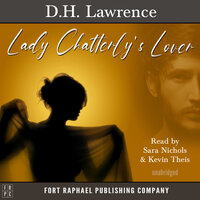 Lady Chatterley's Lover - Unabridged - D.H. Lawrence