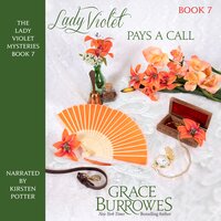 Lady Violet Pays a Call - Grace Burrowes