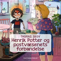 Henrik Potter og postvæsenets forbandelse - Thomas Skov