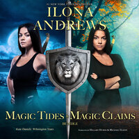 Magic Tides & Magic Claims - Ilona Andrews