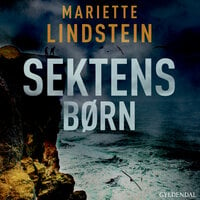 Sektens børn - Mariette Lindstein