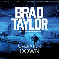 Operator Down - Brad Taylor