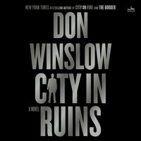 City in Ruins: A Novel - Don Winslow