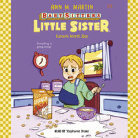 Karen's Worst Day (Baby-Sitters Little Sister #3) - Ann M. Martin