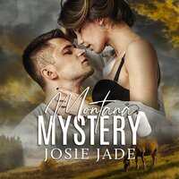Montana Mystery - Janie Crouch, Josie Jade