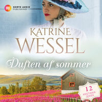 Duften af sommer - Katrine Wessel