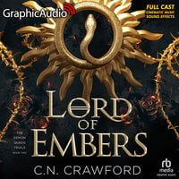 Lord of Embers [Dramatized Adaptation]: The Demon Queen Trials 2 - C.N. Crawford