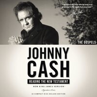 Johnny Cash Reading the New Testament Audio Bible - New King James Version, NKJV: The Gospels - Thomas Nelson