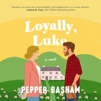 Loyally, Luke - Pepper Basham