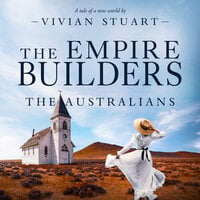 The Empire Builders - Vivian Stuart