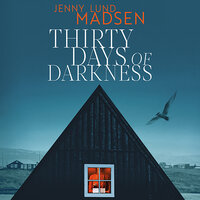 Thirty Days of Darkness - Jenny Lund Madsen