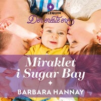 Miraklet i Sugar Bay - Barbara Hannay