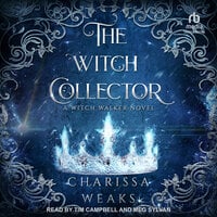 The Witch Collector - Charissa Weaks