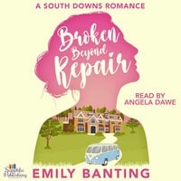Broken Beyond Repair: A Sapphic Celebrity Ice Queen Romance - Emily Banting