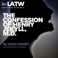 The Confession of Henry Jekyll, M.D. - David Rambo