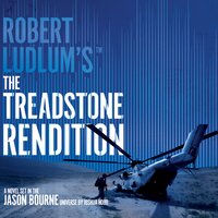 Robert Ludlum's™ The Treadstone Rendition: Treadstone, Book 4 - Joshua Hood