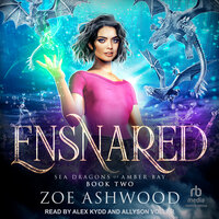 Ensnared - Zoe Ashwood
