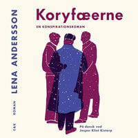 Koryfæerne - Lena Andersson