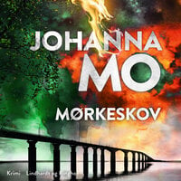 Mørkeskov - Johanna Mo