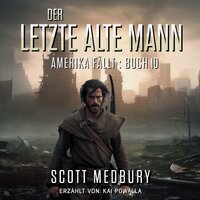 Der Letzte Alte Mann - Scott Medbury