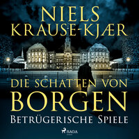 Die Schatten von Borgen – Betrügerische Spiele - Niels Krause-Kjær