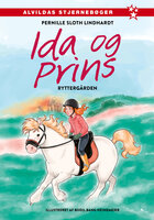 Ida og Prins 1: Ryttergården - Pernille Sloth Lindhardt