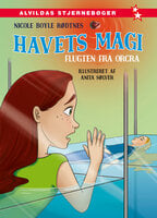 Havets magi 7: Flugten fra Orcra - Nicole Boyle Rødtnes