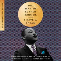 I Have a Dream - 60th Anniversary Edition - Martin Luther King