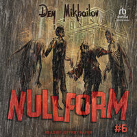 Nullform #6 - Dem Mikhailov