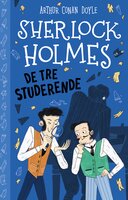 Sherlock Holmes (10) De tre studerende - Arthur Conan Doyle