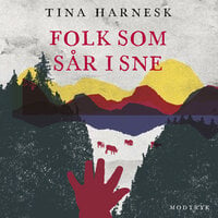 Folk som sår i sne - Tina Harnesk
