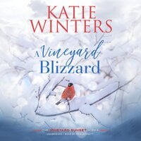 A Vineyard Blizzard - Katie Winters
