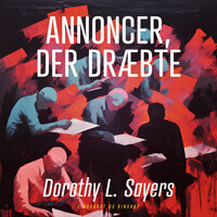 Annoncer, der dræbte - Dorothy L. Sayers